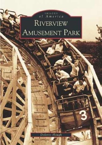 Riverview amusement park - riverview,
